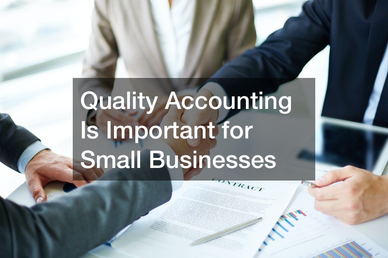 Quality Accounting Is Important for Small Businesses