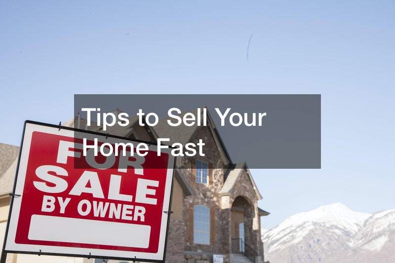 tricks for selling your home fast