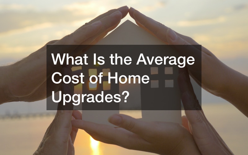 What Is the Average Cost of Home Upgrades?