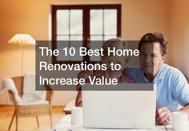 The 10 Best Home Renovations to Increase Value