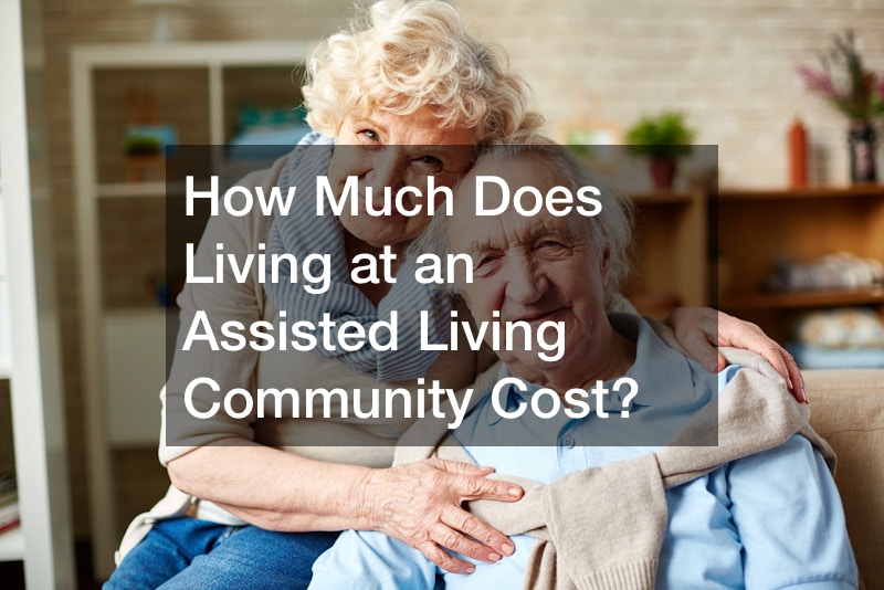 How Much Does Living at an Assisted Living Community Cost?