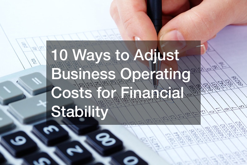 10 ways to adjust business operating costs